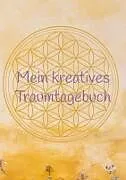 Mein kreatives Traumtagebuch