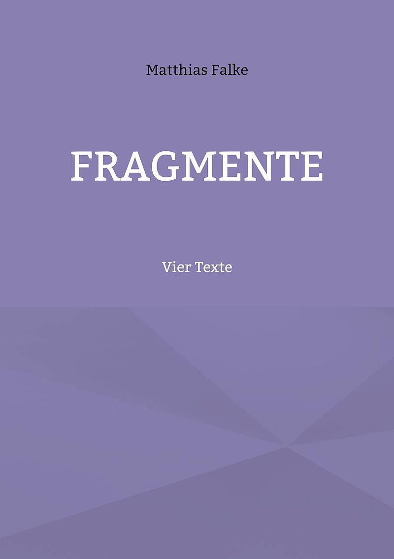 Fragmente