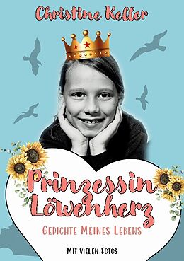 Kartonierter Einband Prinzessin Löwenherz von Christine Keller