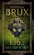 E-Book (epub) 1365. Das Erwachen von Gwénola Brux