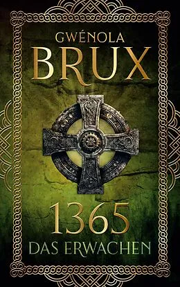 E-Book (epub) 1365. Das Erwachen von Gwénola Brux