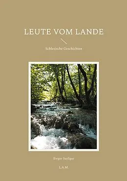 E-Book (epub) Leute vom Lande von Ewger Seeliger