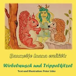 E-Book (epub) Baumelfe Luana erzählt von Peter Lüke