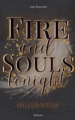 E-Book (epub) Fire and Souls tonight von Lisa Wagner