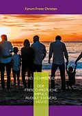 E-Book (epub) frei + christlich - Der freie christliche Impuls Rudolf Steiners heute von Volker David Lambertz