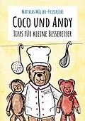E-Book (epub) Coco und Andy - Tipps für kleine Besseresser von Matthias Müller-Friedrichs