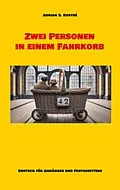 E-Book (epub) Zwei Personen in einem Fahrkorb von Adrian S. Kostré