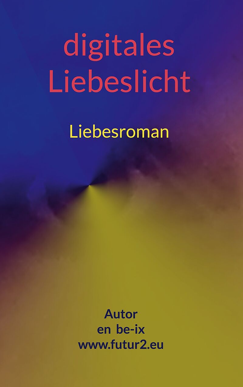 Digitales Liebeslicht