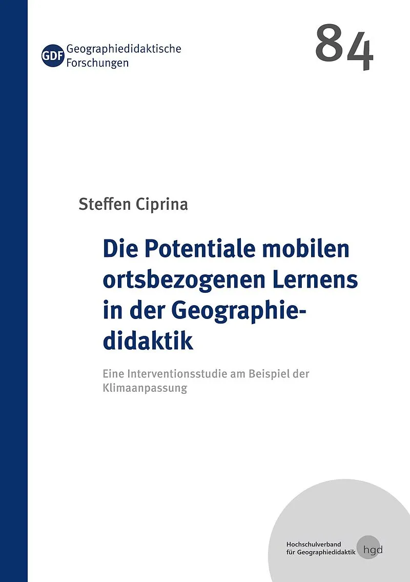 Die Potentiale mobilen ortsbezogenen Lernens in der Geographiedidaktik