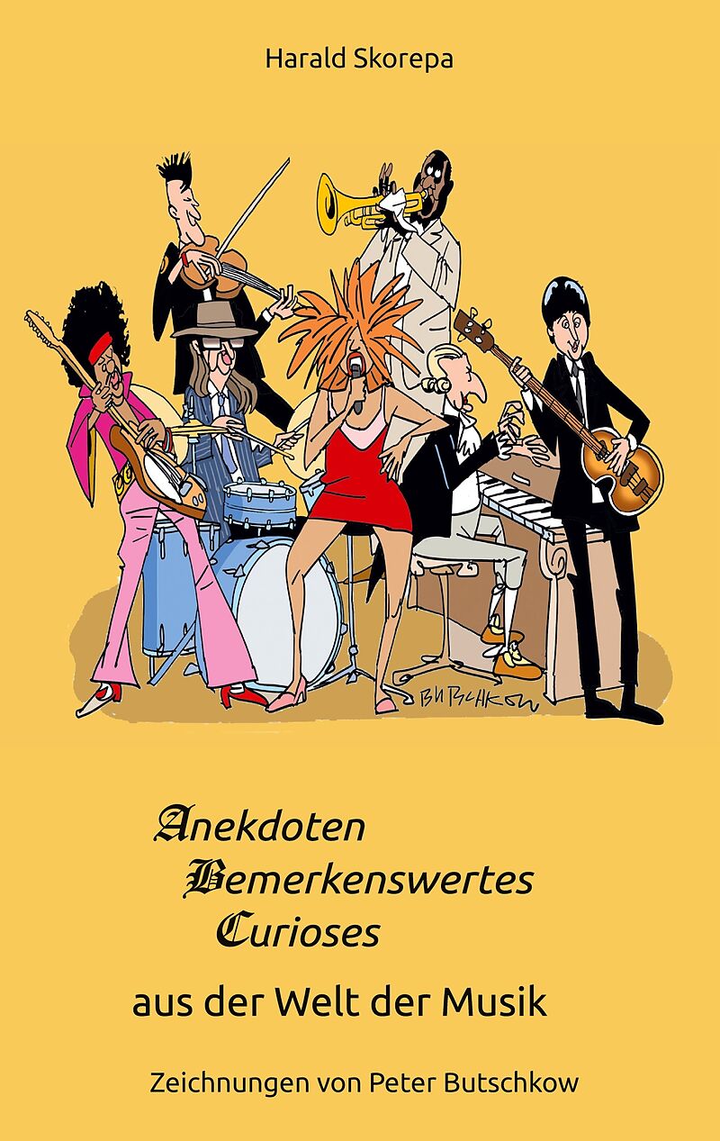 Anekdoten, Bemerkenswertes und Curioses aus der Welt der Musik