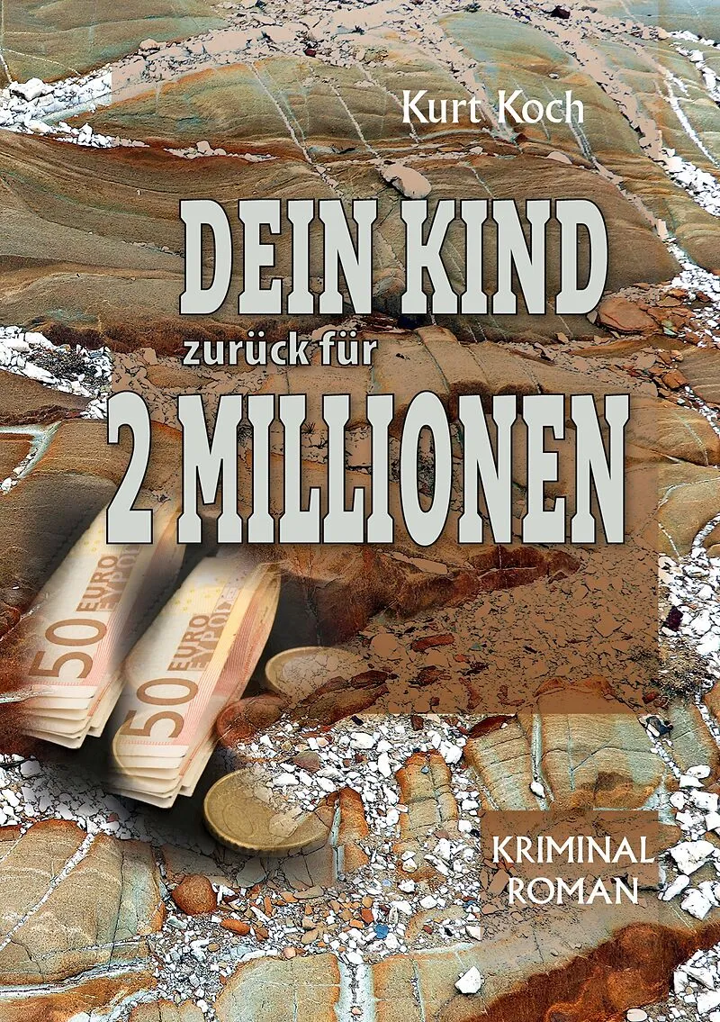 Dein Kind Zurück für 2 Millionen