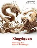 E-Book (epub) Xingyiquan von Martin Würfel, Guido Sieverling