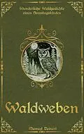 E-Book (epub) Waldweben von Manuel Deinert