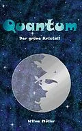 E-Book (epub) Quantum von Wilma Müller