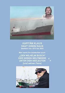 E-Book (epub) Kapitän Klaus haut einen raus von Klaus Möller