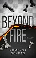 E-Book (epub) Beyond Fire von Rumeysa Soydas
