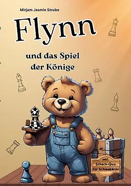 E-Book (epub) Flynn und das Spiel der Könige von Mirjam Jasmin Strube