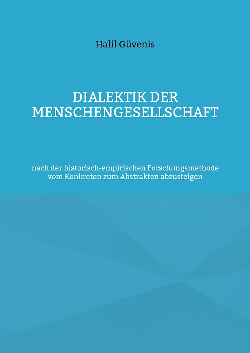 Dialektik der Menschengesellschaft