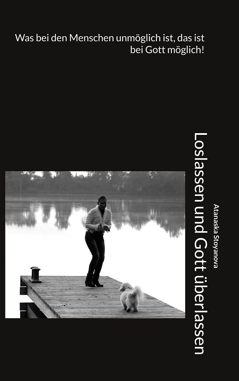 Loslassen und Gott überlassen