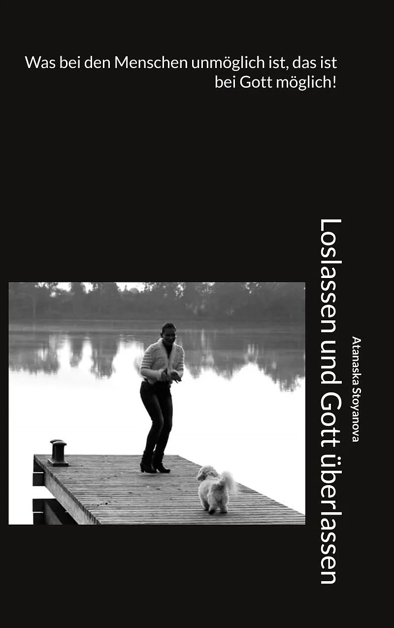 Loslassen und Gott überlassen