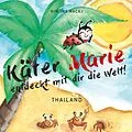 E-Book (epub) Käfer Marie entdeckt mit dir die Welt! von Kim Ina Racaj