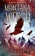 E-Book (epub) Montana Witch von Luise Eggers
