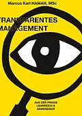 E-Book (epub) Transparentes Management von Marcus Karl Haman