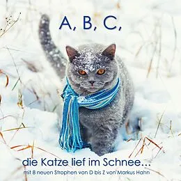 E-Book (epub) A, B, C, die Katze lief im Schnee von Markus Hahn
