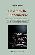 E-Book (epub) Gesammelte Bühnenwerke von Leo N. Tolstoi