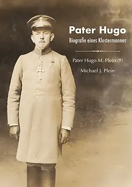 E-Book (epub) Pater Hugo von Michael J. Plein, Pater Hugo M. Plein