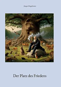 E-Book (epub) Der Platz des Friedens von Jürgen Hogeforster