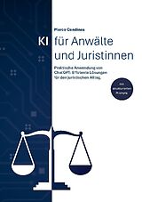 Kartonierter Einband KI für Anwälte und Juristinnen von Marco Candinas