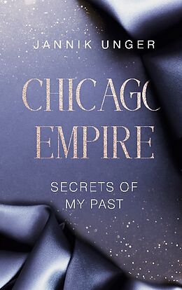 Kartonierter Einband Chicago Empire von Jannik Unger