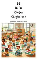 E-Book (epub) 99 KiTa Kinder Klugheiten von