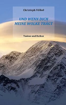 E-Book (epub) Und wenn Dich meine Wolke trägt von Christoph Völkel