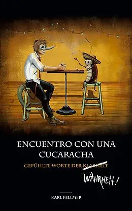 E-Book (epub) Gefühlte Worte der Klarheit / Wahrheit von Karl Fellmer