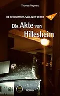 E-Book (epub) Die Akte von Hillesheim von Thomas Regnery