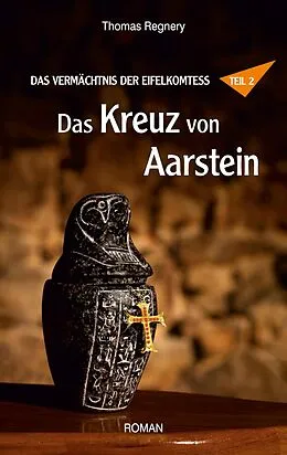 E-Book (epub) Das Kreuz von Aarstein von Thomas Regnery