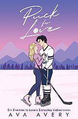 Kartonierter Einband Puck for Love von Ava Avery