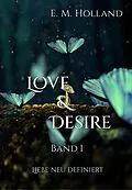 E-Book (epub) Love & Desire von E. M. Holland