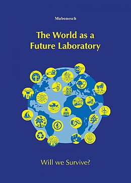 eBook (epub) The World as a Future Laboratory de Martina Bonenberger