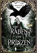 E-Book (epub) Von Raben und Prinzen von Madeleine Hold