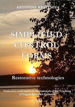 eBook (epub) Simplified Control Forms. Restorative Technologies. de Antonina Kravtsova