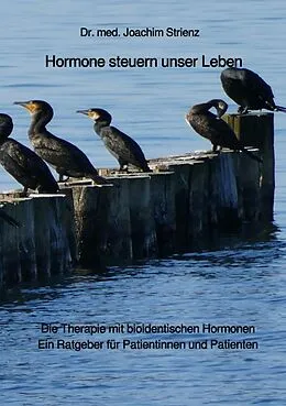 E-Book (epub) Hormone steuern unser Leben von Joachim Strienz
