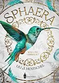 E-Book (epub) Sphaera von Lili J. Hentschel