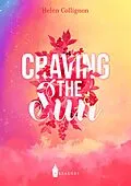 E-Book (epub) Craving the sun von Helèn Collignon