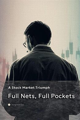 eBook (epub) Full Nets, Full Pockets de Yeong Hwan Choi