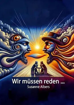 E-Book (epub) Wir müssen reden ... von Susanne Albers