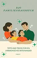 E-Book (epub) Das Familienhandbuch von Fabian Pscherer