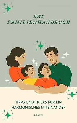 E-Book (epub) Das Familienhandbuch von Fabian Pscherer
